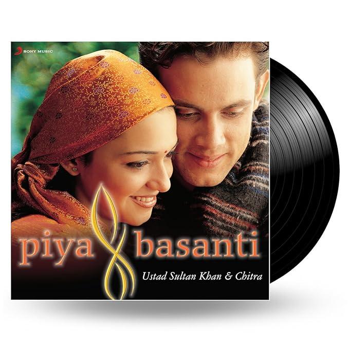 PIYA BASANTI : USTAD SULAN KHAN & CHITRA - VINYL RECORD
