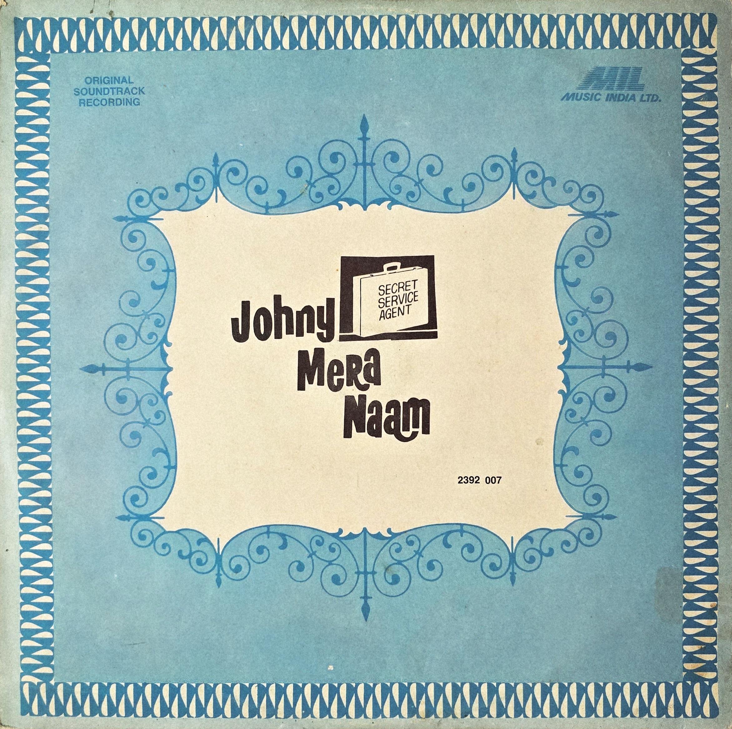 JOHNY MERA NAAM - LP RECORD ( MIL / NEAR MINT ) 2392 007