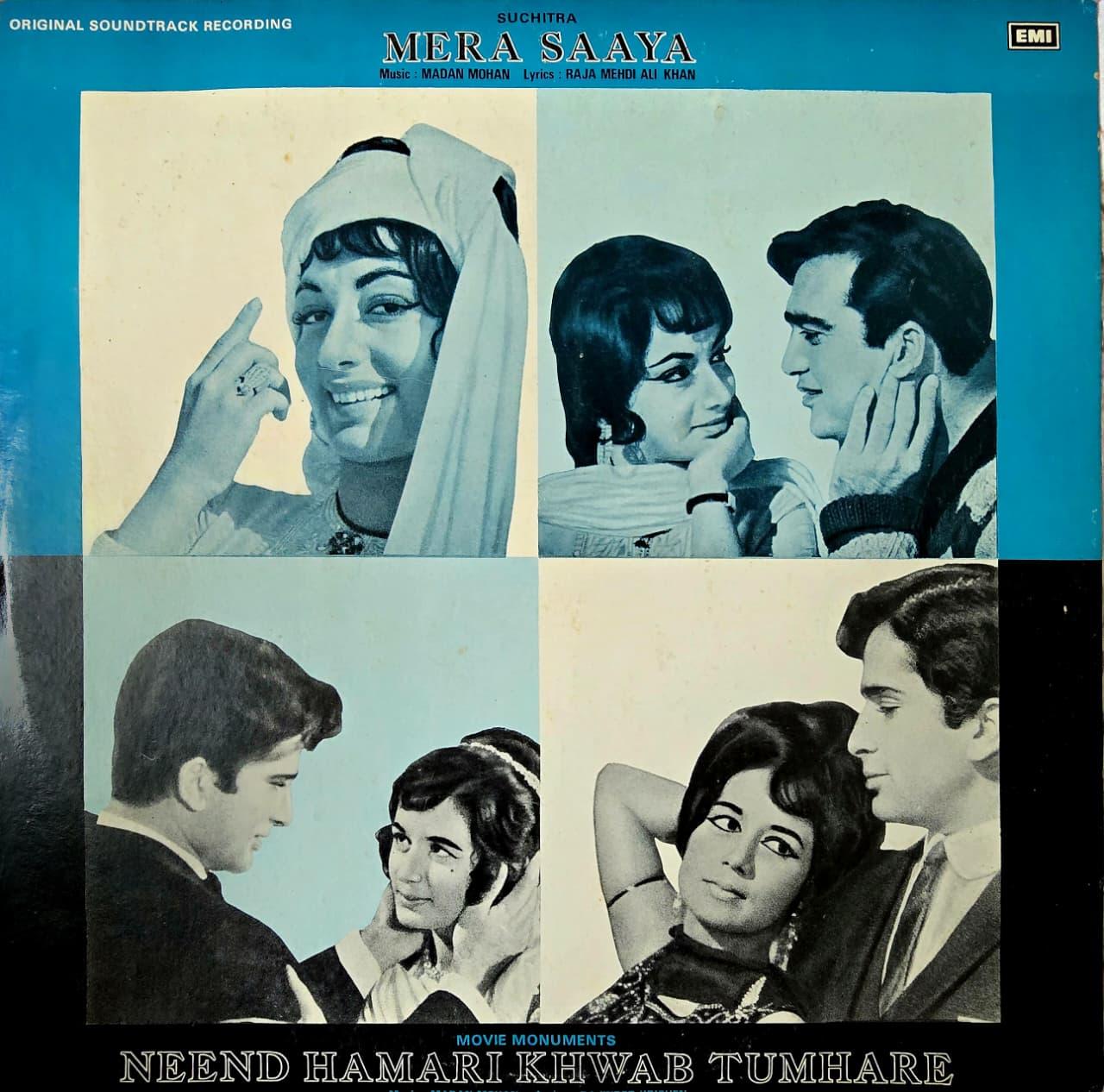MERA SAAYA / NEEND HAMARI KHWAB TUMHARE - LP RECORD ( ODEON / MINT ) 3AEX 5092
