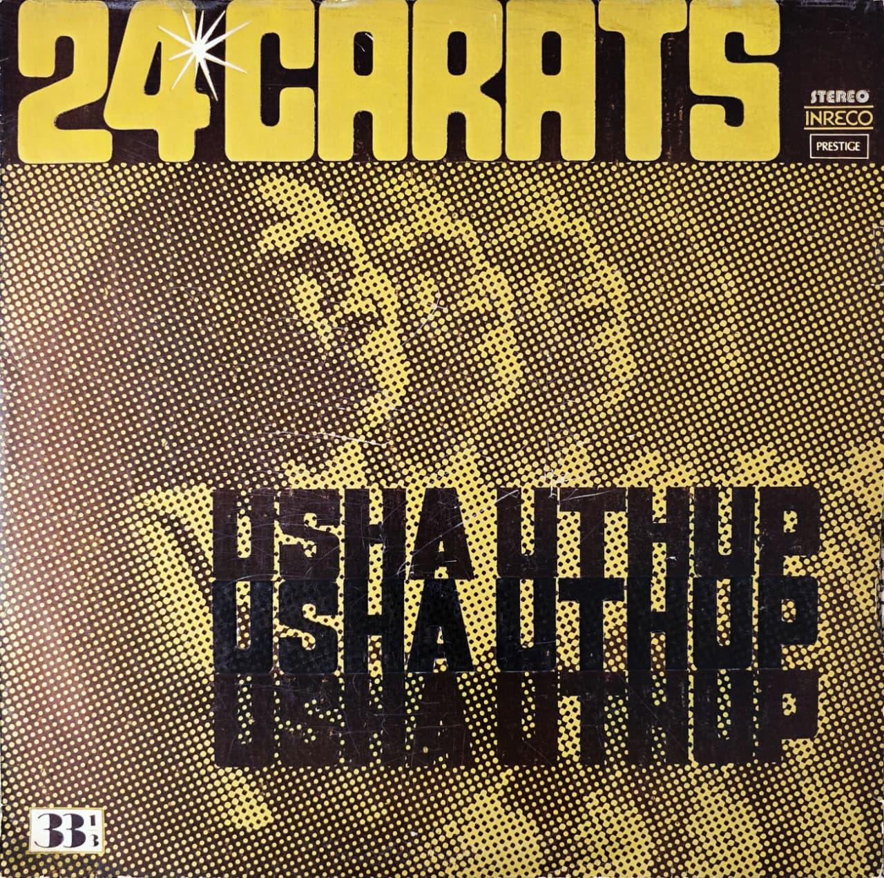 24 CARATS USHA UTHUP - LP RECORD ( INRECO / MINT ) 4416 5177