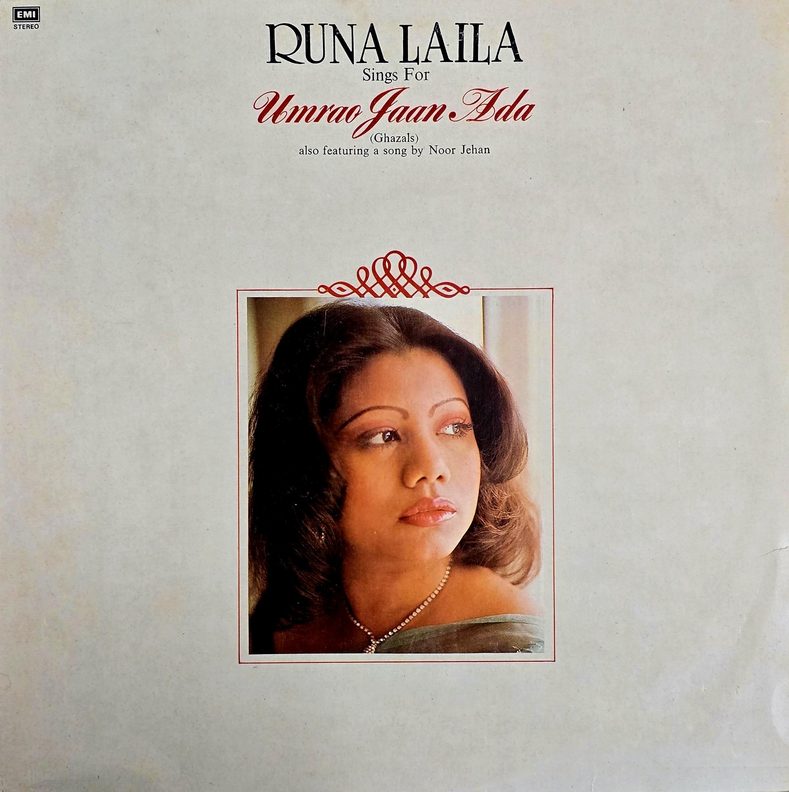 RUNA LAILA SINGS FOR UMRAO JAAN ADA - LP RECORD ( HMV / MINT ) ECLP 14632