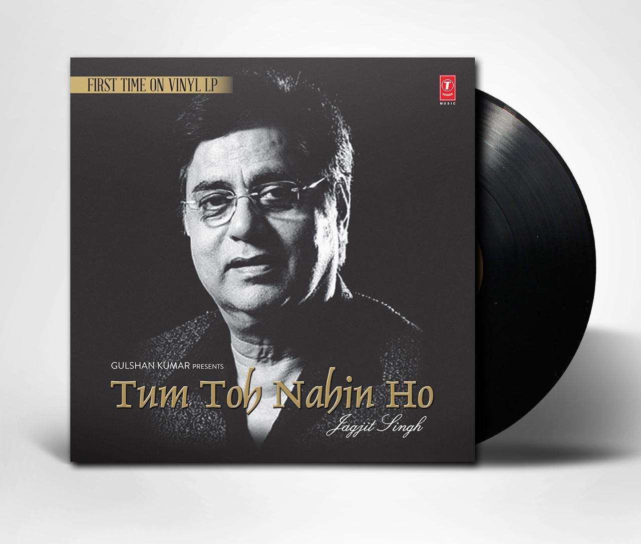 TUM TOH NAHIN HO : JAGJIT SINGH - VINYL RECORD